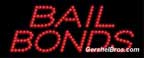 Bail Bonds L.E.D. Sign - LED22008