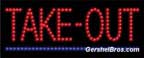 Take-Out L.E.D. Sign - LED22168